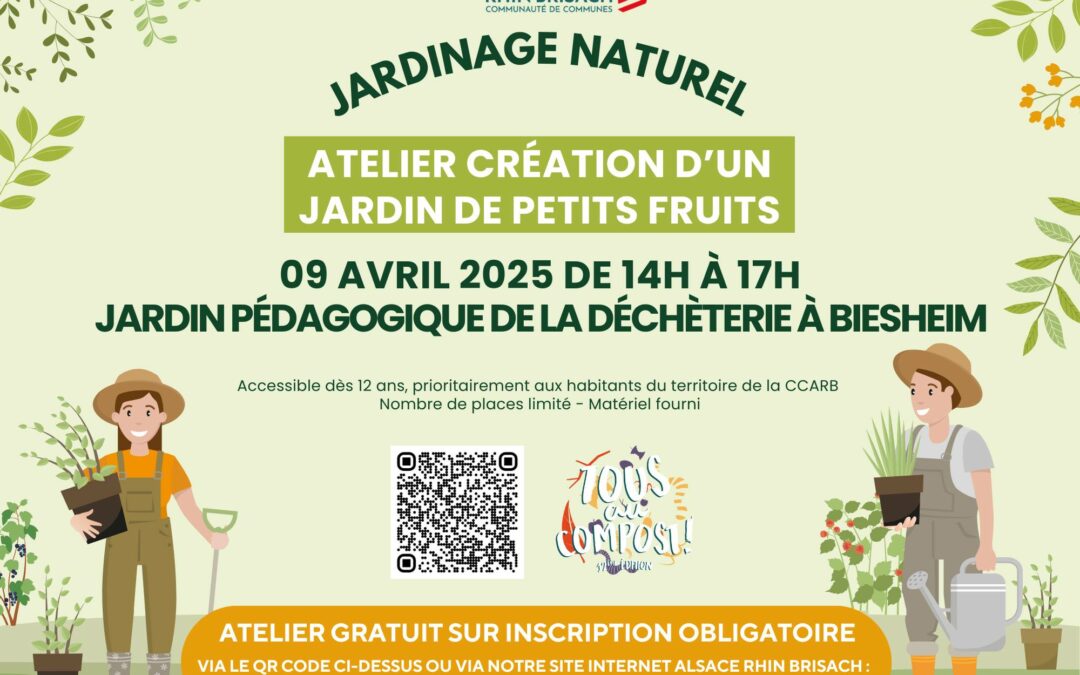 Atelier « création d’un jardin de petits fruits »