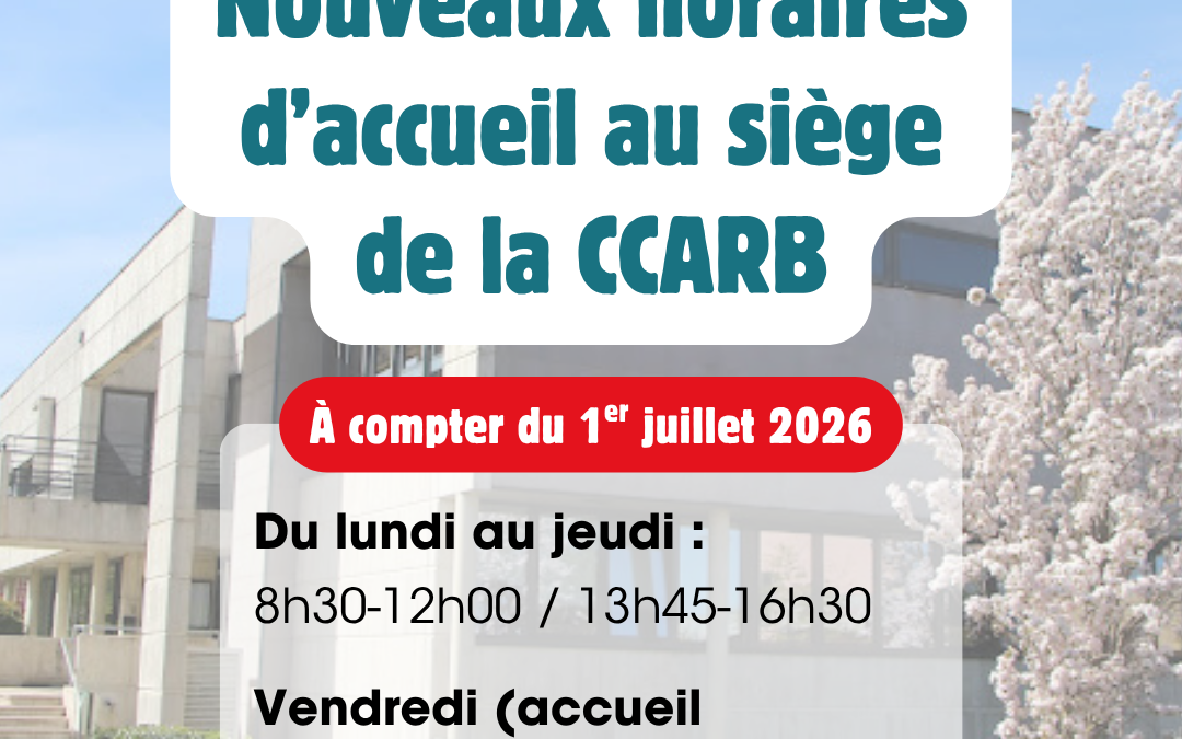 Accueil de la ComCom : changement d&rsquo;horaires