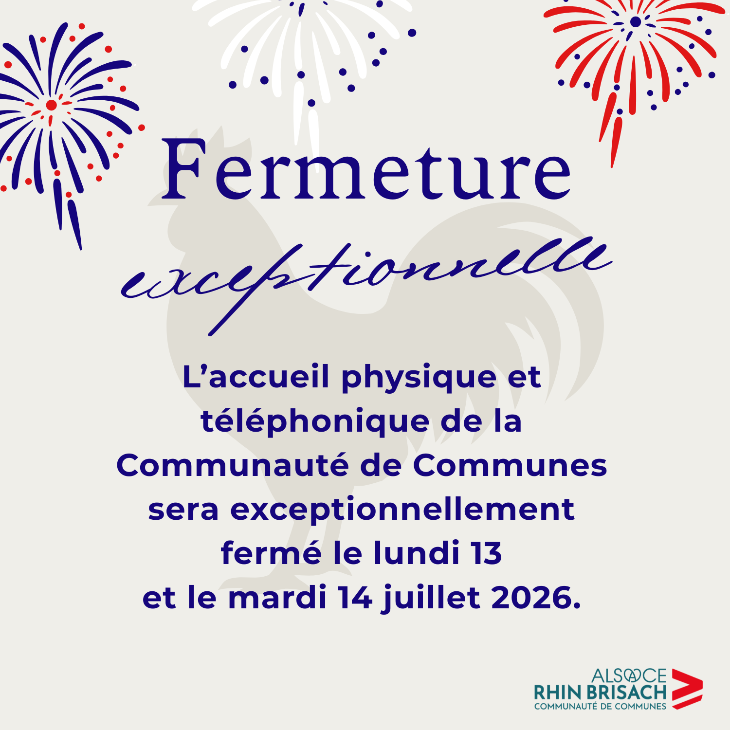 fermeture 13 et 14 juillet 2026